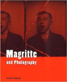 Roegiers, Patrick (Hrsg.) - Magritte and Photography 
