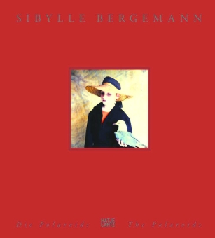 BERGEMANN, Sibylle - The Polaroids 