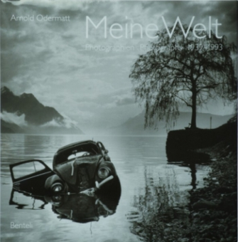 ODERMATT, Arnold - Meine Welt. Fotografien 1939 - 1993 