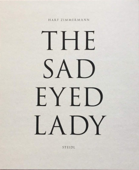 ZIMMERMANN, Harf - The Sad Eyed Lady 