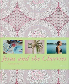 BACKHAUS, Jessica - Jesus and the Cherries 