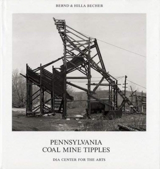 BECHER, Bernd & Hilla - Pennsylvania Coal Mine Tipples 