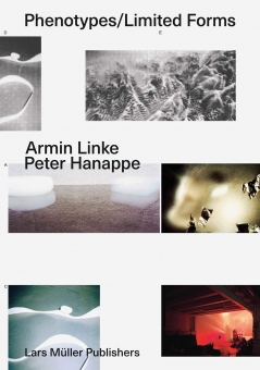 LINKE, Armin & Peter HANAPPE - Phenotypes / Limiited Forms 