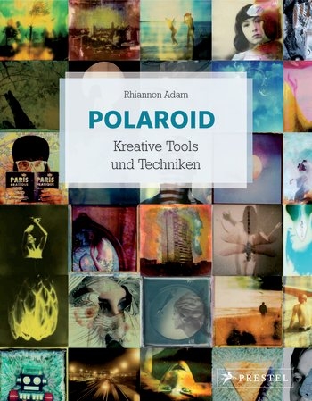 Fotobucher Adam Rhiannon Polaroid Kreative Tools Und Techniken Polaroid Manual Online Kaufen